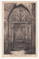 *** Saint-Emilion - Notre-Dame de Mazerat - Vieille porte bois *** SD - CPA 1201