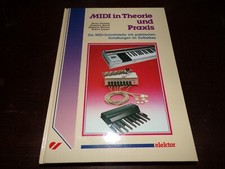 Livre " Midi in theorie und praxis " 1990 Elektor