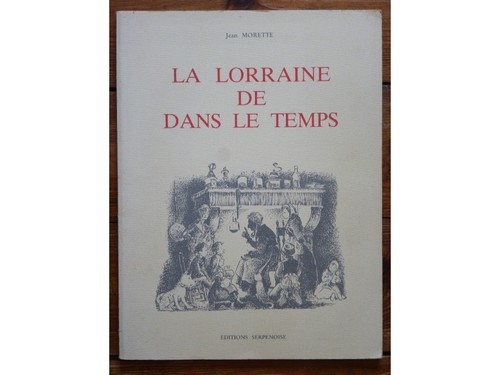 Lorraine dans le - lorraine, de