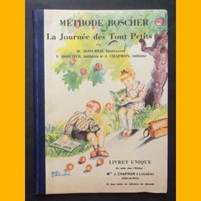 Apprentissage lecture Méthode syllabique Boscher LA JOURNÉE DES TOUT PETITS 1958