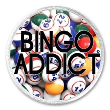Bingo Addict - 3" Sew / Iron On Patch Lucky Winner Ball Card Funny Humor Gift