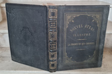 Vuillemin-Thuilier-Lacoste.  Atlas illustré France & Colonies, 108 cartes, 1891