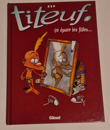 Titeuf ça épate - épate, les
