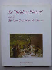 Jean-Pierre Wauquier - Le "Régime Plaisir" avec les Maîtres Cuisiniers de France
