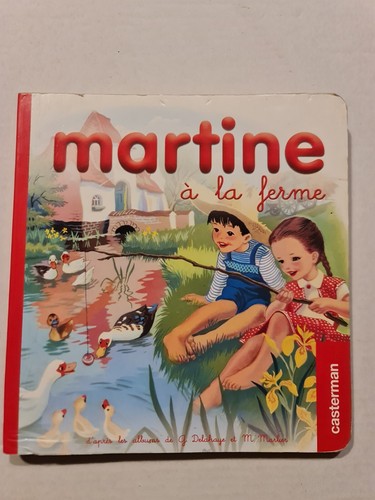 Martine ferme livre - a, la