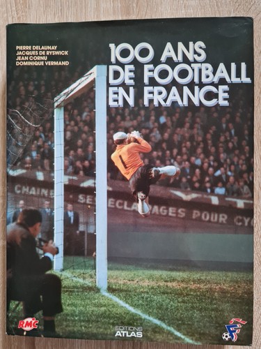 100 ans football france - ans, en