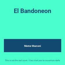 El Bandoneon, Néstor Marconi