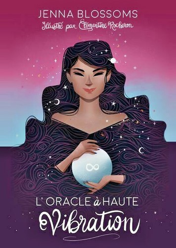 Oracle haute vibration - oracle,
