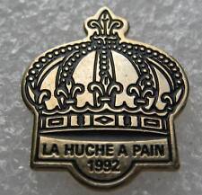 Pin's Couronne royale La Huche a pain 1992 #245