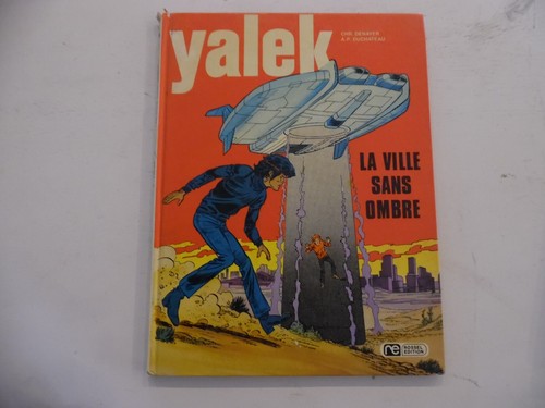 Yalek la ville sans - yalek,