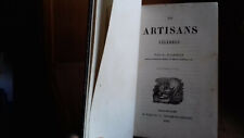 VALENTIN F. " Les artisans célèbres " Tours Ad.Mame et Cie. 1844 (col12c)