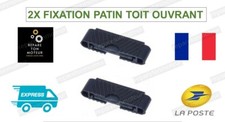 2X FIXATION PATIN TOIT OUVRANT