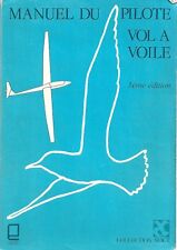 MANUEL DU PILOTE VOL A VOILE -