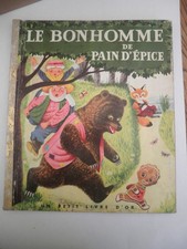 Un petit livre d'or  :    LE BONHOMME DE PAIN D'EPICE   de 1953