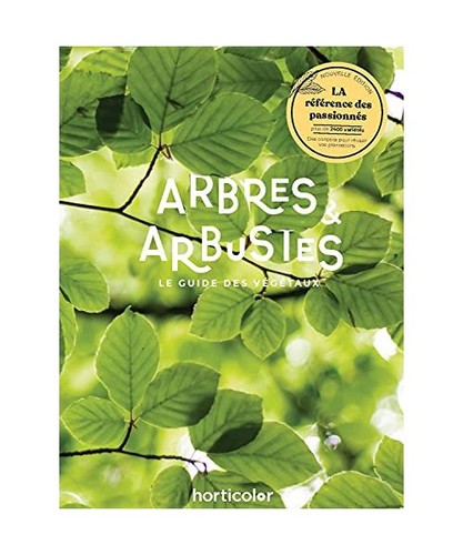 Arbres arbustes le guide - le,