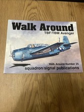 Squadron/Signal Publications 5525 Walk Around #25 TBF/TBM Avenger WWII C18