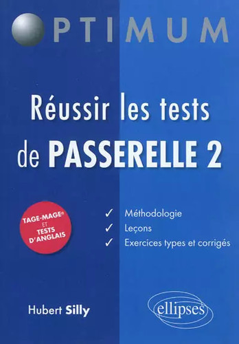 Réussir les tests passerelle - les,