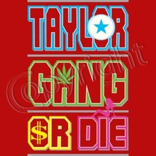 Taylor Gang Or Die-Neon T