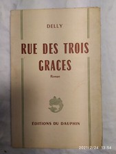 rue des trois graces delly