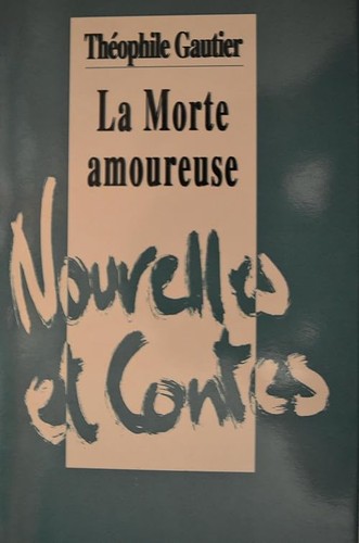 Morte amoureuse - morte,