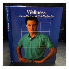 LIVRES TIME-LIFE Wellness : santé et bien-être 1989 couverture rigide