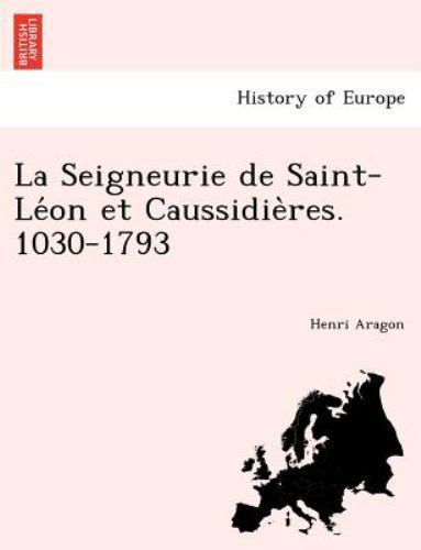 Seigneurie saint le - la, saint-le´on
