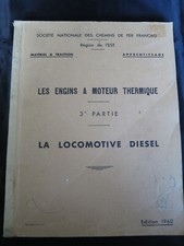 SNCF ! Les engins à moteur thermique ! 3e partie ! La locomotive diesel !  C64