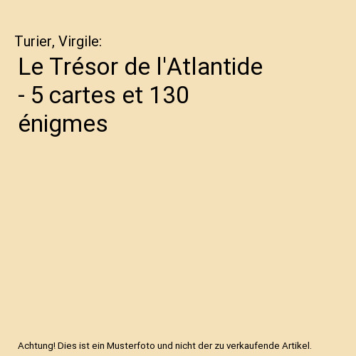 Trésor atlantide 5 - le,