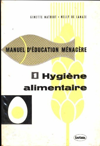 Manuel éducation ménagère - manuel,