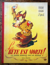 1995 (Calvo-Dancette) LA BETE EST MORTE - Les deux fascicule en un volume