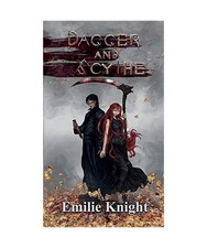 Dagger and Scythe: The