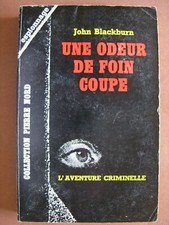 UNE ODEUR DE FOIN COUPE