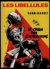 LA PATROUILLE DES LIBELLULES T.1 LE CHIEN DES CISTERCIENS DE HARDY & YANN EO TBE