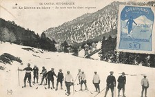 CPA voyagée Le LIORAN + Vignette Concours International  ski du CAF 1911 skieur