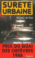 Sûreté urbaine: Prix du quai