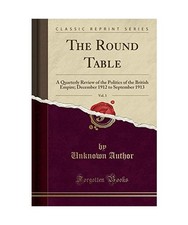 The Round Table, Vol. 3: A