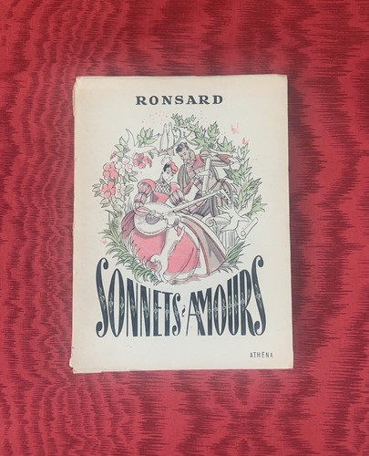 Sonnets amours ronsard - sonnets, 1952