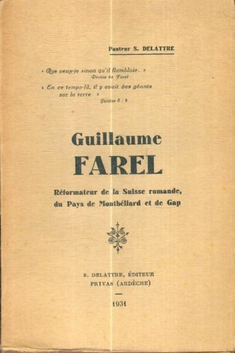 Guillaume farel pasteur - pasteur, s