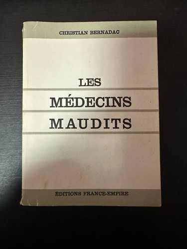 Les médecins maudits - les, |