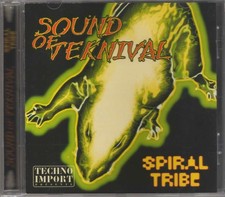 Spiral Tribe - Sound Of
