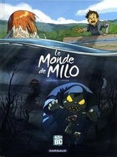 Le Monde de Milo T01 - 48H BD