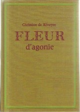 Fleur d'agonie - Christine De
