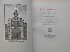 La Madeleine depuis son