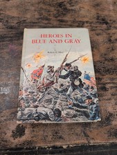 Heroes In Blue and Gray