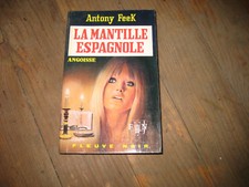 ANGOISSE 233/Antony FEEK: la mantille espagnole