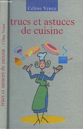 Trucs astuces cuisine - et,