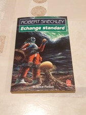 Roman SF - Echange Standard - Robert Sheckley - Le livre de poche