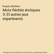 Mots fléchés érotiques 3
