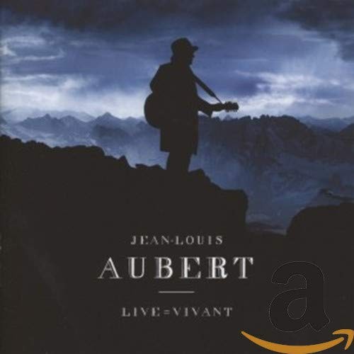 Jean louis aubert live - aubert, live=vivant