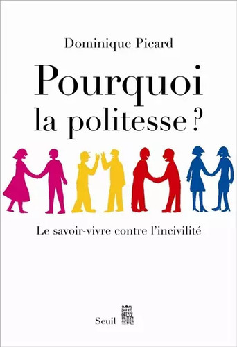 Pourquoi politesse le - pourquoi, la
